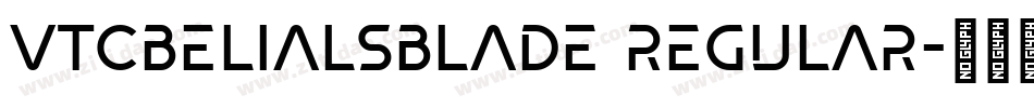 VTCBelialsBlade Regular字体转换